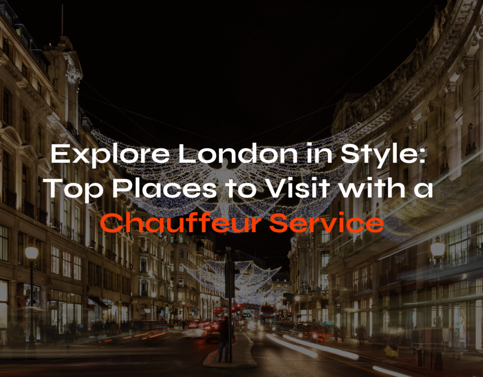 Top Places to Visit with a Chauffeur Service