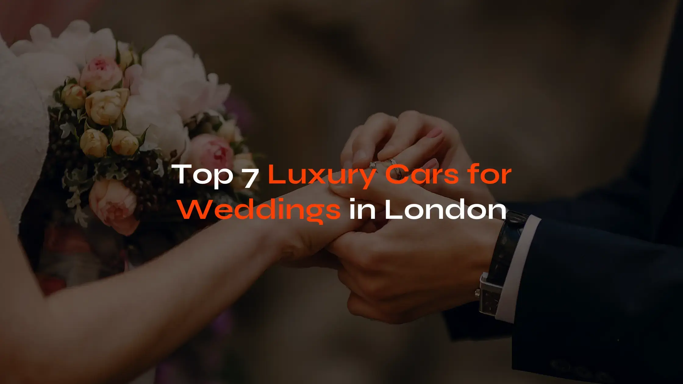 7 luxury cars for Weddings in London