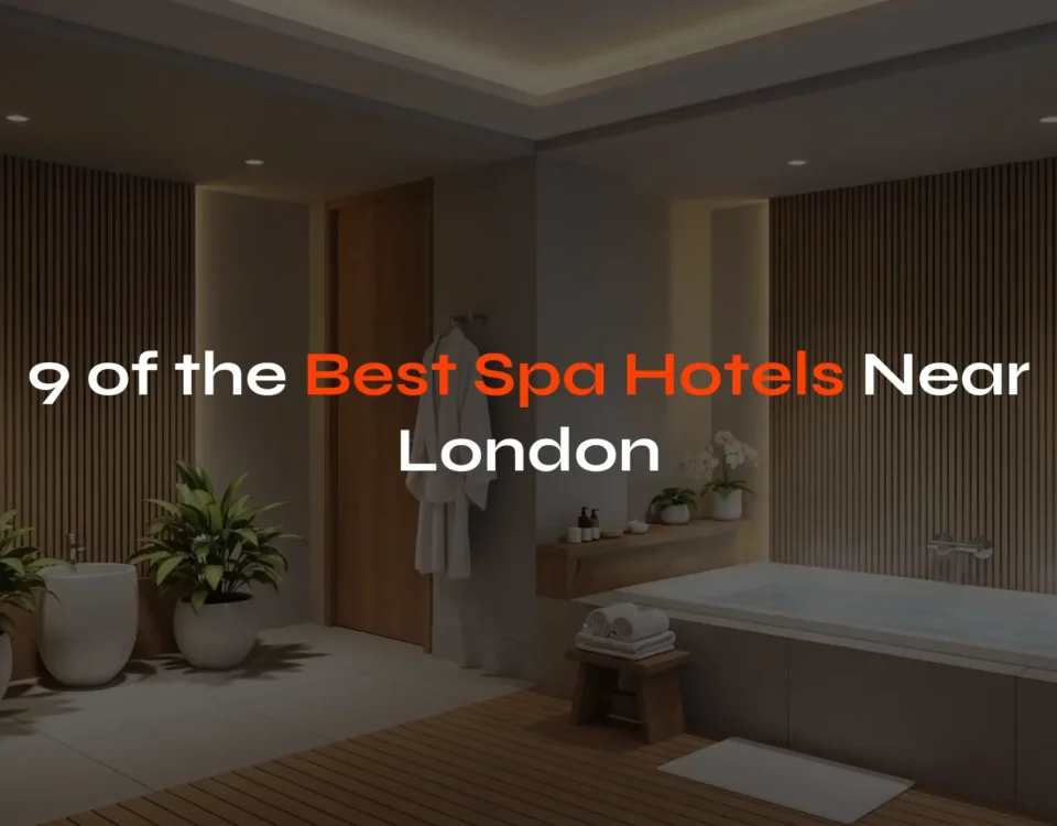 LTL 9 of the Best Spa Hotels Near London featured image
