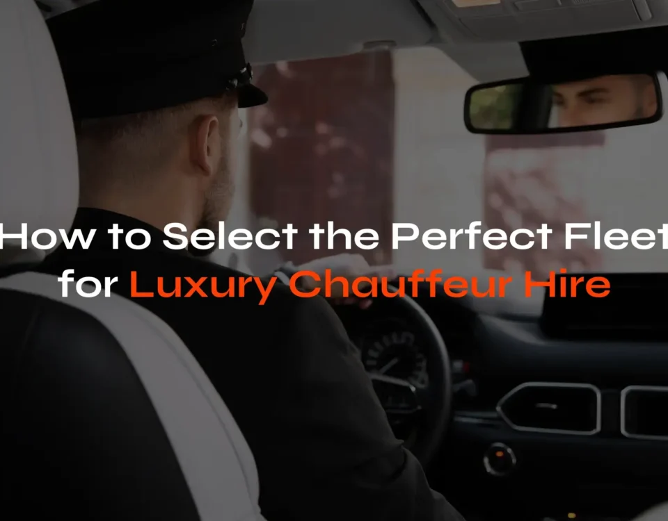 Select the Perfect Fleet for Luxury Chauffeur Hire