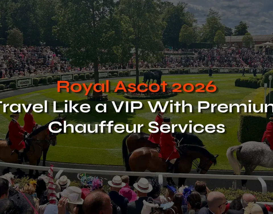 Royal Ascot 2026 with VIP Chauffeur Services - London Travel Link